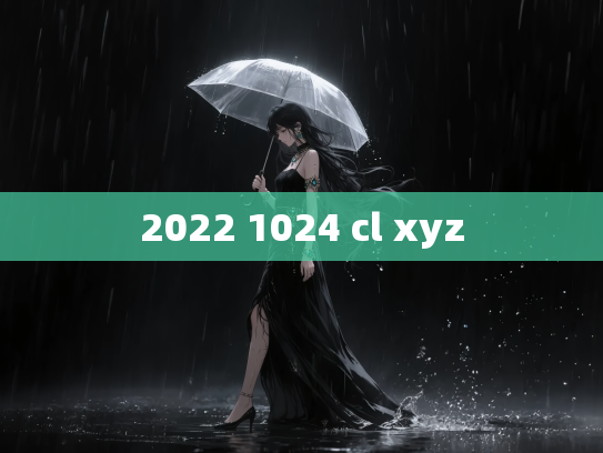 2022 1024 cl xyz