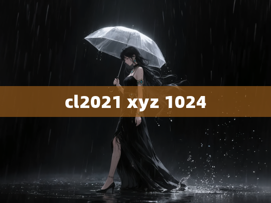 cl2021 xyz 1024